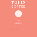 [VIC] FREE Coffee at Tulip Cafe (Degraves Lane, Melbourne) TODAY 12-4pm