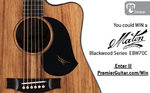 Win a Maton EBW70C Blackwood Series Guitar Worth $3,229 from Premier Guitar