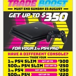 Console Trades: PS4 & Xbox One Consoles up to $350, Nintendo Switch up to $300 (up to 25% Bonus for EB World Members) @ EB Games