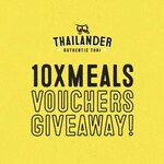 Win 1 of 10 Meal Vouchers from Thailander Melbourne