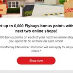 Collect 3,000 Bonus Flybuys Points When You Spend $150 in 1 Online Order (Collect up to 6,000 Bonus Points in 2 Orders) @ Coles