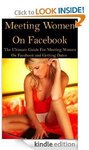 [FREE KINDLE eBooks] Meeting Women on Facebook, More Confident With Women, Quitting Smoking