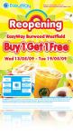 Buy one get one free at EasyWay Burwood