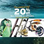 20% off All Fishing and Apparel This Weekend @ BCF