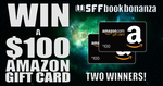 Win 1 of 2 US$100 Amazon Gift Cards from SFF Book Bonanza