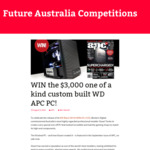 Win a Western Digital APC PC Worth $3,000 from Future Publishing Australia