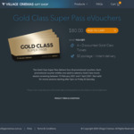 [VIC, TAS] 4x Gold Class eVouchers (Valid for Use 15/2 - 7/4 except after 5pm Fri and Sat) $80 @ Village Cinemas