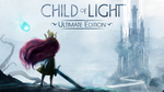 [Switch] Child of Light Ultimate Edition - $8.98 (was $29.95)/EARTHLOCK $7.50 (was $37.50)/9 Parchments $7.50 - Nintendo eShop