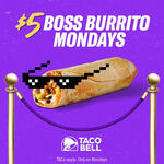 [NSW] Boss Burrito $5 Every Monday @ Taco Bell