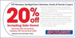 Spotlight printable 20% off coupon 2 days only - 8th -9th December