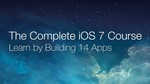 FREE: The Complete iOS7 Course: Learn By Building 14 Apps (Normally $499)