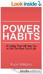[Free] Power Habits: 50+ Habits That Will Help You to Get The Most Out of Life [Kindle]