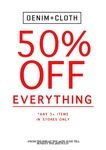 50% off Store Wide When Purchasing 3 Items, in-Store Only @ Denim and Cloth [SA]