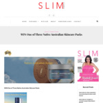 Win 1 of 3 Native Australian Skincare Packs from Slim Magazine