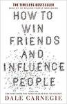 How to Win Friends & Influence People - Dale Carnegie (Paperback) $10 + Delivery ($0 with Prime/ $39 Spend) @ Amazon AU