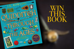 Win 1 of 3 "Quidditch Through The Ages - Illustrated Edition by J.K. Rowling" Valued at $45 from Australian Writers Centre
