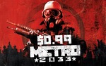 Metro 2033 only $0.99 or $1.08 Incl GST 
