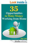 $0 eBook: 35 Opportunities to Make Money Working from Home [Kindle]