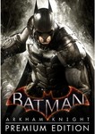 [PC] Batman: Arkham Knight Premium Edition PC AU $5.99 ($5.70 with FB Code) @ CD Keys