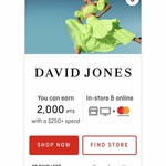 2000 Qantas Points with $250+ Spend Using Mastercard @ David Jones via Qantas Mastercard Offers