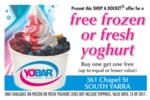 VICTORIA South Yarra: Buy 1 get 1 Frozen/Fresh Yoghurt from YOBAR