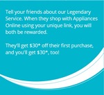 $30 off $300+ Spend for You and Your Friend When You Refer Them to Appliances Online