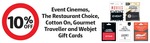 10% off Event Cinemas, The Restaurant Choice, Cotton on, Gourmet Traveller and Webjet Gift Cards @ Coles