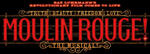 [VIC] Selected Tickets to Moulin Rouge! The Musical at Regent Theatre $99 + $9.65 Booking Fees @ Moulin Rouge via Ticketek