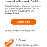 2000 Bonus Points (Worth $10) for $0.01 or $50 Spend @ Woolworths