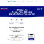 [Pre Order] Purchase Google Pixel 10, 10 Pro or 10 Pro XL from Officeworks, Redeem $300-$400 Officeworks Gift Card @ MicroGifts