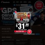 Domino's Any 3 Pizzas $28.95 Delivered, $21.95 Pickup