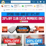 10% off of $100+ All Members or 20% off of $100+ for Club Catch Members@ COTD
