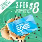 Chatime 2 for $8 with Student Edge Card (Fruity or Milky Ice Tea Only)