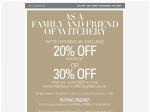 WITCHERY: Family & friends 20% off everything OR 30% off when you spend $200 or more