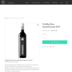 Chaffey Bros. Superbarossa 2015 - Cabernet Sauvignon Shiraz Blend - $162/Case (6 Bottles) + $12 Shipping @ Online Sommelier