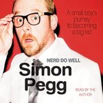 Nerd Do Well - Simon Pegg Audiobook Free on Amazon UK with Audible Usually $20-$25