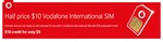 Vodafone International SIM $5.00 at 7-Eleven (includes $10 credit)
