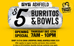 [NSW] $5 Burritos & Bowls @ Guzman y Gomez (Ashfield)