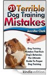 FREE eBook: 21 Terrible Dog Training Mistakes (eBook on Amazon)