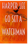 Harper Lee - Go Set A Watchman: A Novel $18 (Save $9+) @ Target