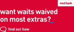 2 and 6 Month Waiting Periods Waived on Most Extras @ Medibank (New Customers)