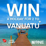 [QLD] Win a Holiday to Vanuatu from Brisbane Airport