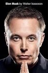 Elon Musk by Walter Isaacson: Hardcover Book $19.50 + Delivery ($0 Prime/$59 Spend) @ Amazon AU