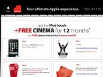 iPod Touch+ 12 Month FREE Cinema Tickets! 8GB 32GB and 64GB!