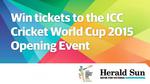 Win 1 of 1000 Double Passes to ICC Cricket World Cup 2015 - from The Herald Sun