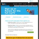 IceTV 1 and 5 Year Multi Device Subscriptions, 50% off. 1 Year $49. 5 Year $124