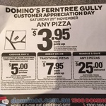 Domino's Any* Pizza $3.95 Pick up Sat 21st November 2015 (Ferntree Gully, VIC)