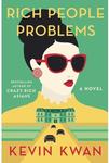 Win 1 of 25 Copies of Kevin Kwan's 'Rich People Problems' Worth $29.99 from ELLE