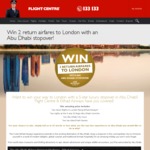Win Return Flights to London With a Luxury Stopover in Abu Dhabi for 2 Worth $6,000 from Flight Centre