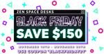 $150 off Zen Space Desks + $49.95 Flat Rate Shipping (eg Zen Bamboo Sit Stand Small $798.95 Delivered)